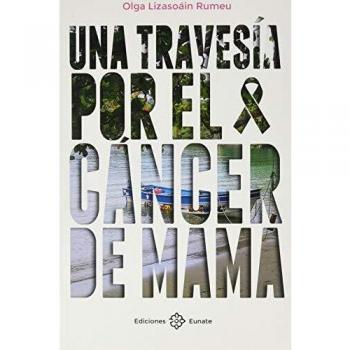 Una travesía por el cáncer de mama