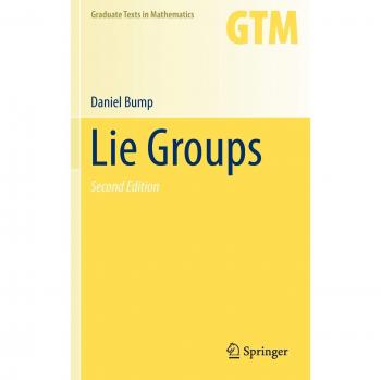 Springer Lie Groups: Advanced Graduate Text on Mathematical Structures and Symmetries