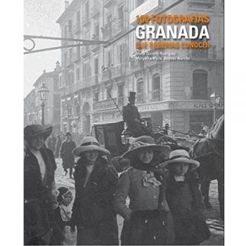 GRANADA. 100 FOTOGRAFIAS QUE DEBERIAS CONOCER