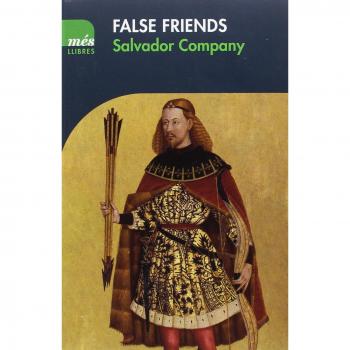 False Friends: 5 - Salvador Company