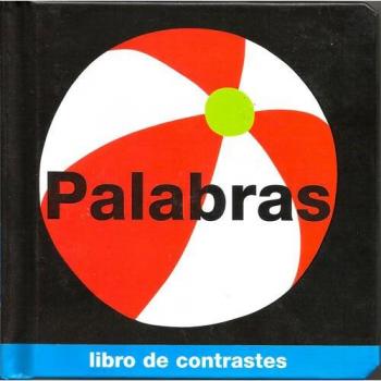 PALABRAS: Libro De Contrastes - Roger Priddy