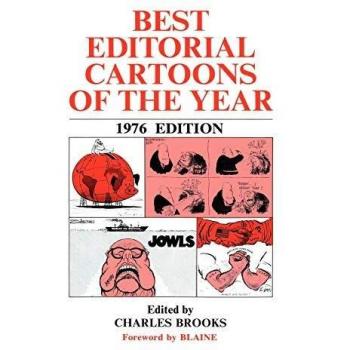 Best Editorial Cartoons of the Year: 1976