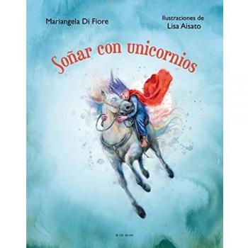 Soñar con unicornios (B Plus
