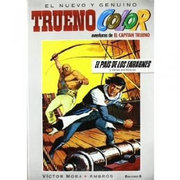 El país de los Faraones y otras aventuras de El Capitán Trueno