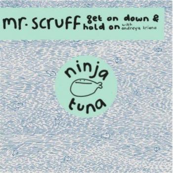 Vinilo Maxi-Single Ninja Tuna 05 - Mr. Scruff: Hold On / Get On Down