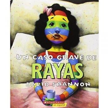 Un Caso Grave de Rayas