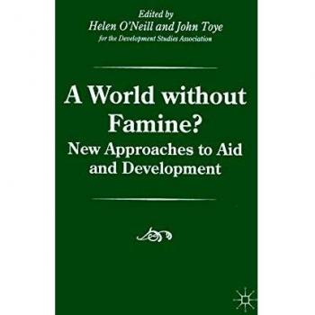 A World without Famine? (Palgrave Development Studies Series