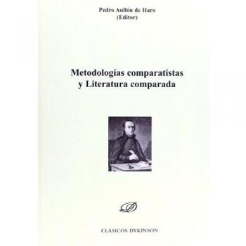 Metodologías Comparatistas Y Literatura Comparada