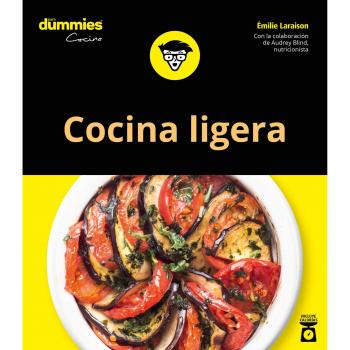 Cocina ligera para Dummies - Emilie Laraison
