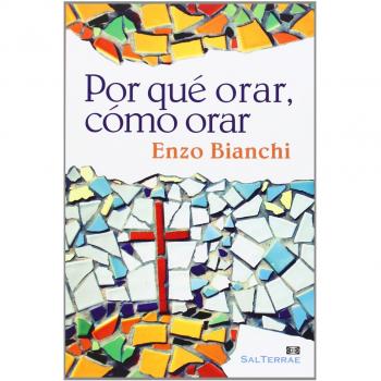 Por qué orar, cómo orar: 264