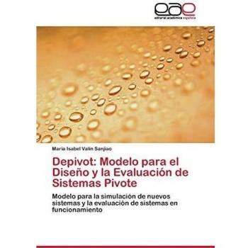 Depivot: Modelo para el Diseño y la Evaluación de Sistemas Pivote