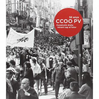 CONSTRUÏM DRETS: MIRANT CAP AL FUTUR: 50 anys de CCOOPV