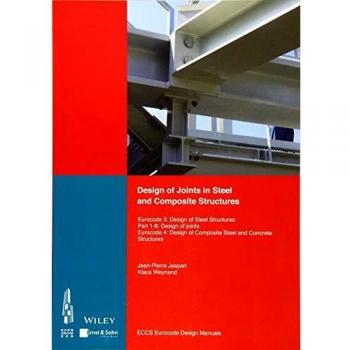 Eurocode Design Manual: Joints in Steel and Composite Structures
