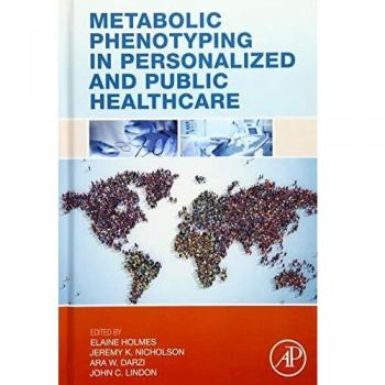 Metabolic Phenotyping in Personalized and Public Healthcare