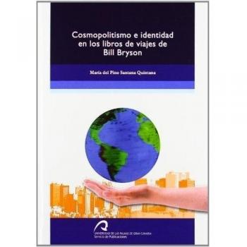 Cosmopolitismo e identidad en los libros de viajes de Bill Bryson