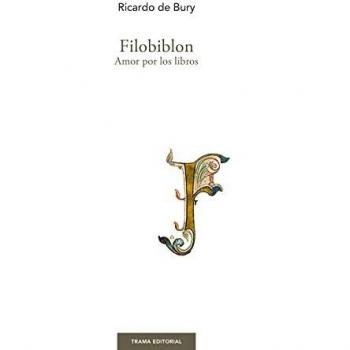 Filobiblon: Amor por los libros