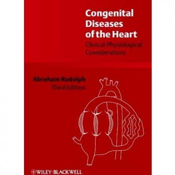 Congenital Diseases of the Heart: Clinical-physiological Considerations
