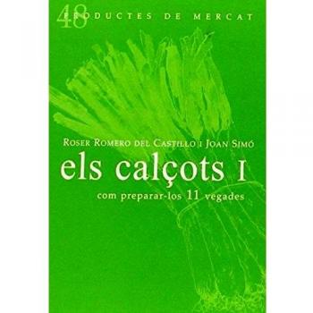 Els Calçots I: COM PREPARAR-LO 10 VEGADES