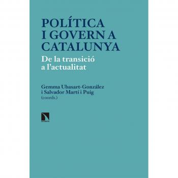 Política I Govern A Catalunya: De la transició a lactualitat