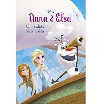 Frozen. Anna y Elsa. Una cálida bienvenida: Narrativa 3 - Disney