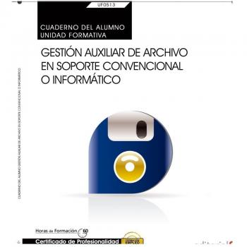 Cuaderno del alumno. Gestión auxiliar de archivo en soporte convencional o informático
