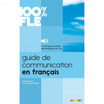 100% FLE Guide de communication en francais