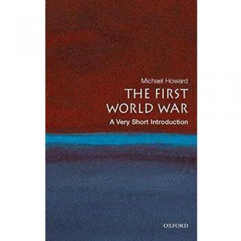 The First World War: A Very Short Introduction