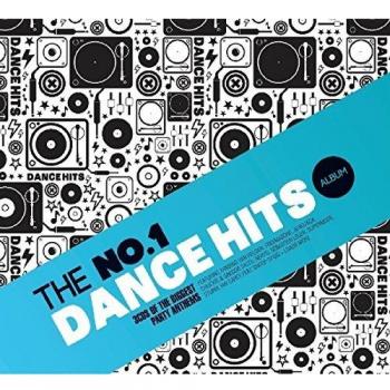 The No.1 Dance Hits Album