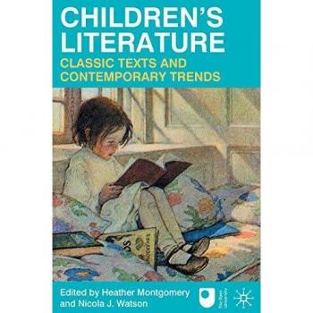 Children's Literature: Classic Texts and Contemporary Trends