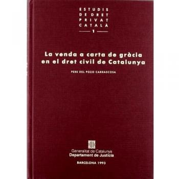 venda a carta de gràcia en el Dret civil de Catalunya/La