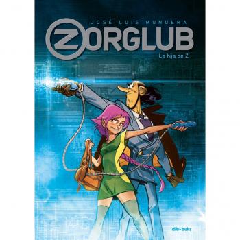 Zorglub 1: La hija de Z