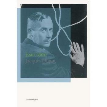 Joan Miro Jacques Dupin
