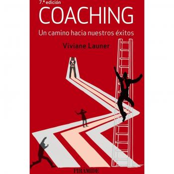 Coaching: Un camino hacia nuestros éxitos