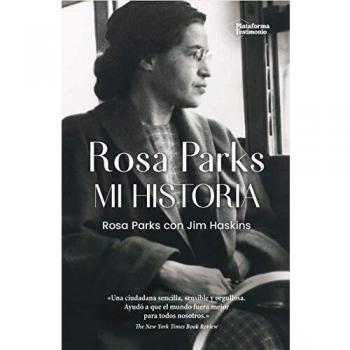 Rosa Parks. Mi Historia