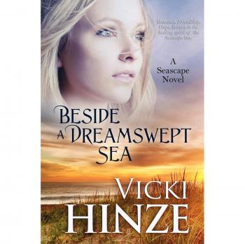 Beside a Dreamswept Sea: A Seascape Novel by Vicki Hinze