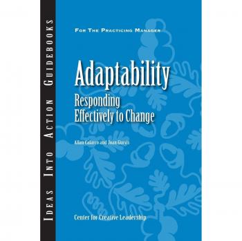 Adaptability: Effective Change Response Guidebook by Allan Calarco