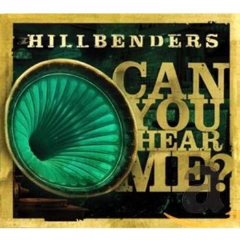 Can You Hear Me ? Hillbenders 74585-2