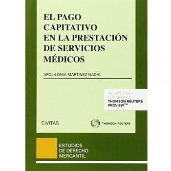 El pago Capitativo en la prestación de servicios médicos