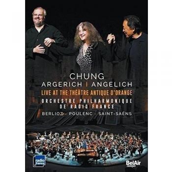 Live at the Antique Theatre D'Orange - DVD featuring Chung, Argerich, and Angelich