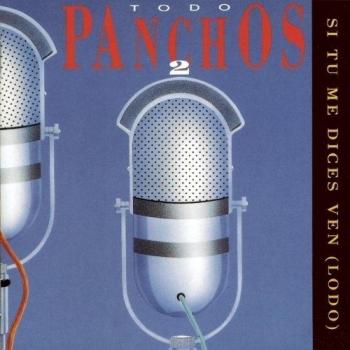 Todo Panchos 2 - Los Panchos