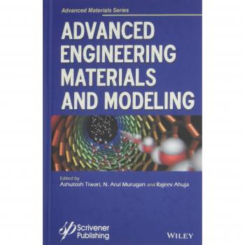Advanced Engineering Materials and Modeling