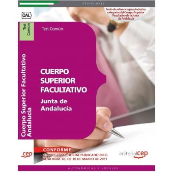 Cuerpo Superior Facultativo de la Junta de Andalucía. Test Común