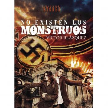 No existen los monstruos