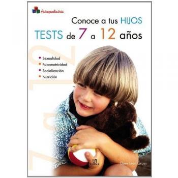 Conoce a tus Hijos. Tests de 7 a 12 Años: 3