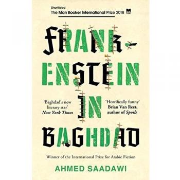 Libro Frankenstein en Bagdad: Nominado al Premio Man Booker Internacional 2018