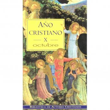 Año cristiano: Aﾥo Cristiano. X. Octubre: 10