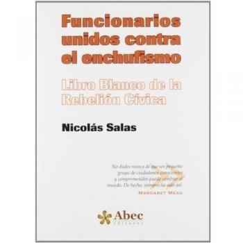FUNCIONARIOS UNIDOS CONTRA EL ENCHUFISMO