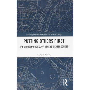 Putting Others First: The Christian Ideal of Others-Centeredness