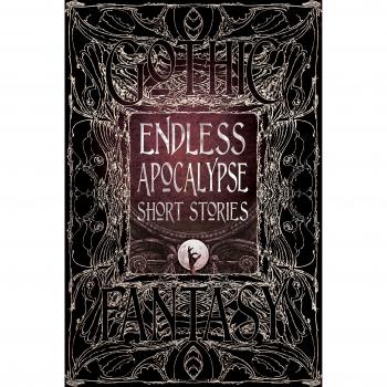Endless Apocalypse Short Stories