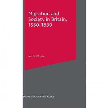 Migration and Society in Britain, 1550-1830